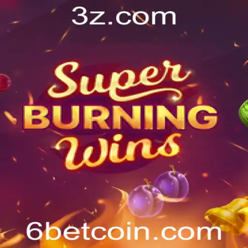 Explorando SuperBurningWins: Um Guia Completo com Integração 6bet