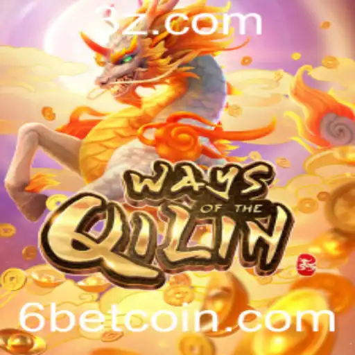 WaysoftheQilin: Explorando o Universo Fascinante do Jogo e o Impacto do 6bet